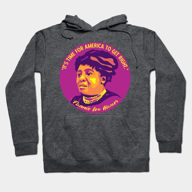 Fannie Lou Hamer Portrait and Quote Hoodie by Slightly Unhinged